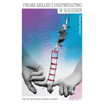 Pene mioci przywdztwo w rodzinie