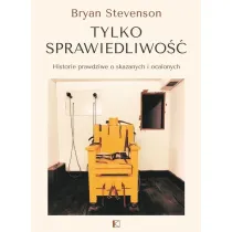 Tylko sprawiedliwo��