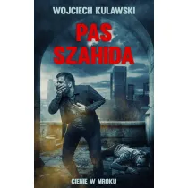 Pas szahida. Cienie w mroku