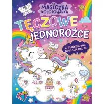 T�czowe jednoro�ce. Magiczna kolorowanka + piankowe naklejki 3D