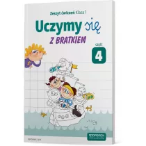 Uczymy si� z Bratkiem. Klasa 1. Zeszyt �wicze�. Cz�� 4
