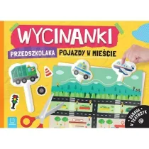 WYCINANKI PRZEDSZKOLAKA. POJAZDY W MIE�CIE. ZABAWA W TEATRZYK
