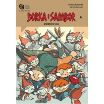 Domowiki. Borka i Sambor. Tom 6