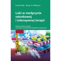Leki w medycynie ratunkowej i intensywnej terapii