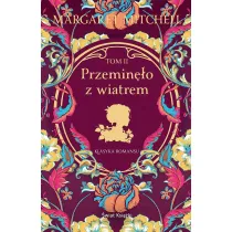 Przemin�o z wiatrem. Tom 2