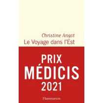 Voyage dans l'Est