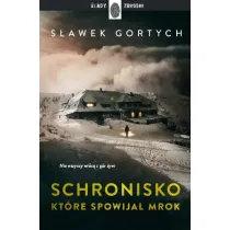 Schronisko, kt�re spowija� mrok. Karkonoska seria kryminalna. Tom 3