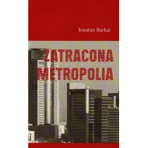 Zatracona metropolia
