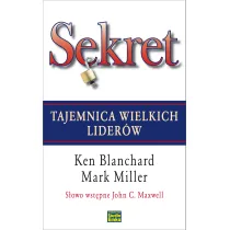 Sekret. Tajemnica wielkich lider�w