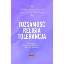 To�samo��, religia, tolerancja