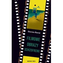 Filmowe obrazy schizofrenii
