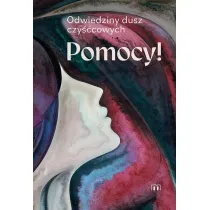 Pomocy! Odwiedziny dusz czy��cowych
