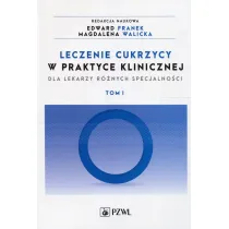 Leczenie cukrzycy w praktyce klinicznej