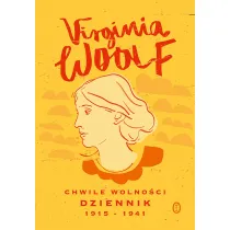 Chwile wolno�ci. Dziennik 1915 - 1941