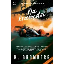 Na kraw�dzi. Seria Na pe�nych obrotach. Tom 2