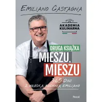 Druga ksi��ka Mieszu, mieszu. 365 dni z w�osk� kuchni� Emiliano