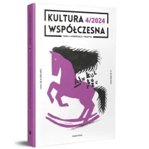 Kultura wsp�czesna 4/2024
