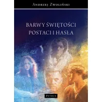 Barwy �wi�to�ci. Postaci i has�a