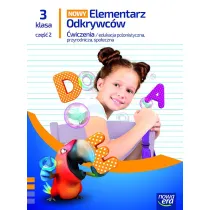 Nowy elementarz odkrywc�w NEON. Klasa 3. Cz�� 2. Zeszyt �wicze� zintegrowanych