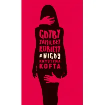 Gdyby zamilk�y kobiety #nigdy