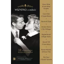 Wszystko z mi�o�ci.38 romans�w wszech czas�w