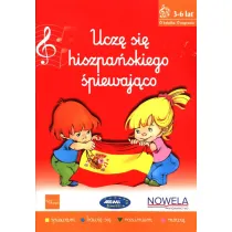 Audiobook Ucz� si� hiszpa�skiego �piewaj�co ksi��ka z piosenkami 3-6 lat + audio online CD