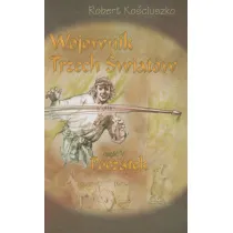 Wojownik Trzech �wiat�w. Cz�� V. Pocz�tek