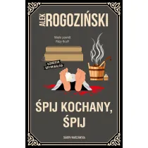 �pij kochany, �pij