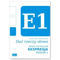Da� rzeczy s�owo. Ekspresja - poziom 1.