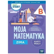 Pewny start. Moja matematyka. Zima. Karty pracy. Poziom B