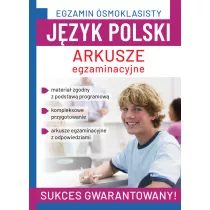 Egzamin smoklasisty. Jzyk polski. Arkusze