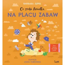 Co zrobi Anielka na placu zabaw