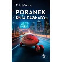 Poranek dnia zag�ady