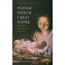 Pozna� Dzieci� i Jego Matk�