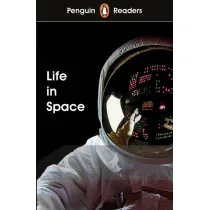 Penguin Readers Level 2. Life in Space