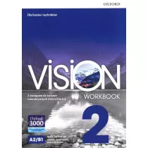 Vision 2. Zeszyt wicze z dostpem do wicze interaktywnych Online Practice