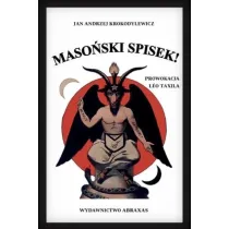 Maso�ski spisek Prowokacja Leo Taxila