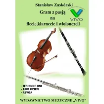 Gram z pasj� na flecie, klarnecie i wiolonczeli