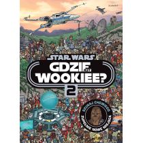 Star Wars. Gdzie jest Wookiee? T.2