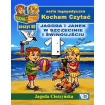 Kocham czyta� Zeszyt 40 Jagoda i Janek w Szczecinie i �winouj�ciu