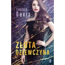 Zota dziewczyna. Tajemnice. Tom 1