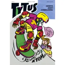 Druga wyprawa na Wyspy Nonsensu. Tytus, Romek i A’Tomek. Ksi�ga XX