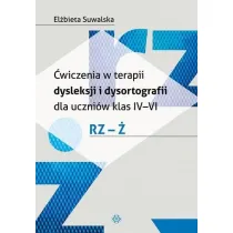 �wiczenia w terapii dysleksji i dysortografii rz-�