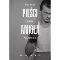 Pi�ci anio�a. Walka o z�oto Zbigniewa Pietrzykowskiego