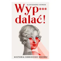 Wyp***dala�!