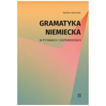 Gramatyka niemiecka w pytaniach i odpowiedziach