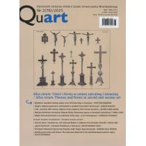 Kwartalnik Quart (76) 2025 - Silva rerum