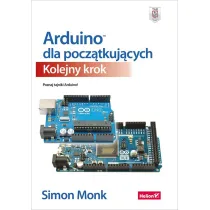 Arduino dla pocz�tkuj�cych. Kolejny krok