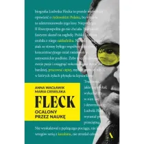 Fleck. Ocalony przez nauk�