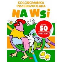 Kolorowanka przedszkolaka. Na wsi